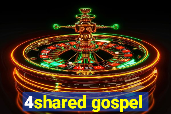 4shared gospel